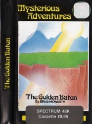 Mysterious Adventures No. 01 – Golden Baton (1983)(Channel 8 Software) Rom